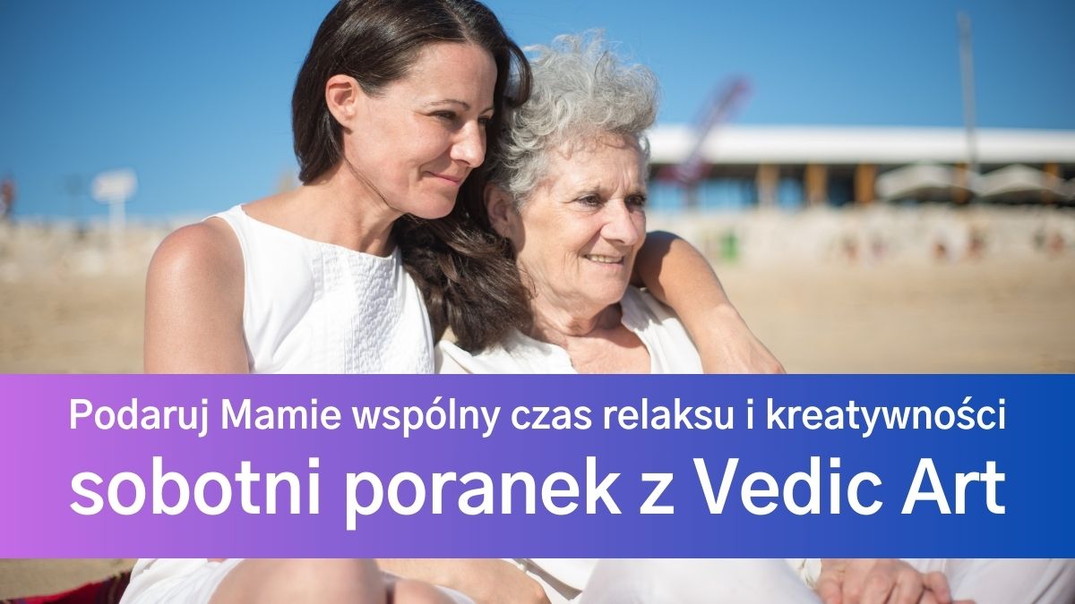 prezent dla mamy Vedic Art